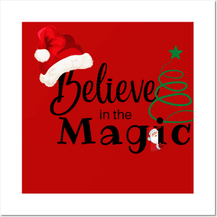 Believe in the Magic of the Holidays Posters and Art